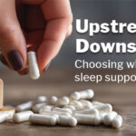 Upstream or Downstream? Choosing Where to Target Sleep Support